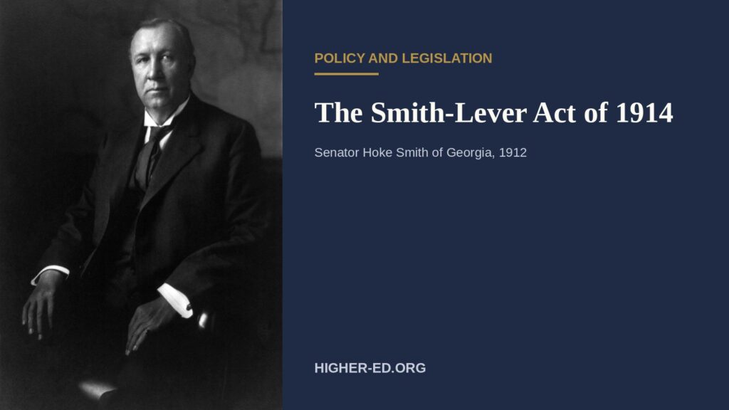 Portrait photograph of Senator Hoke Smith of Georgia beside the page title The Smith-Lever Act of 1914